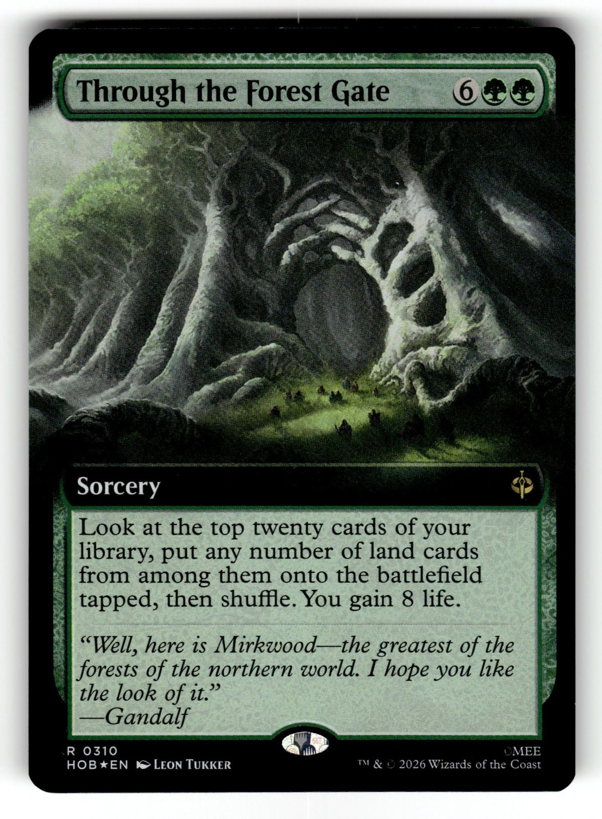 Through the Forest Gate (Extended Art) – 310 HOB: The Hobbit R Foil NM