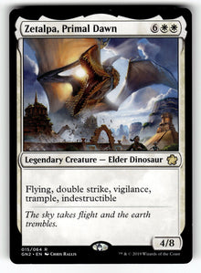 Zetalpa, Primal Dawn – 15 GN2: Magic Game Night 2019 R NM