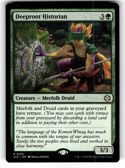 Deeproot Historian – 91 LCC: Commander: The Lost Caverns of Ixalan R NM