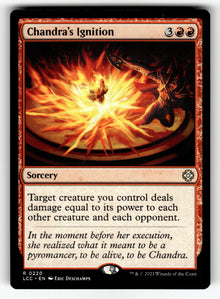 Chandra's Ignition – 220 LCC: Commander: The Lost Caverns of Ixalan R NM