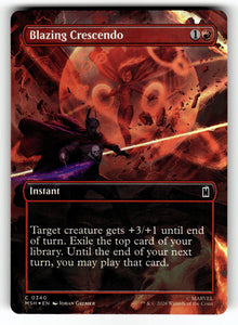Blazing Crescendo (Borderless) – 340 MSH: Marvel Super Heroes C Foil NM