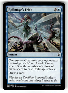 Roilmage's Trick – 83 BFZ: Battle for Zendikar C LP