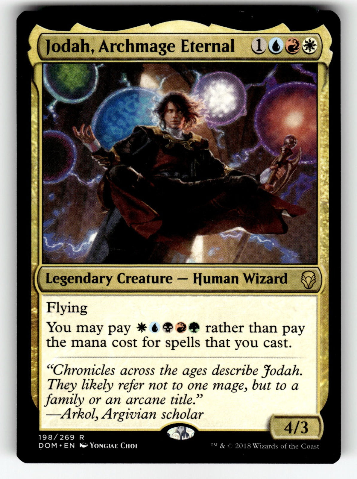 Jodah, Archmage Eternal – 198 DOM: Dominaria R NM