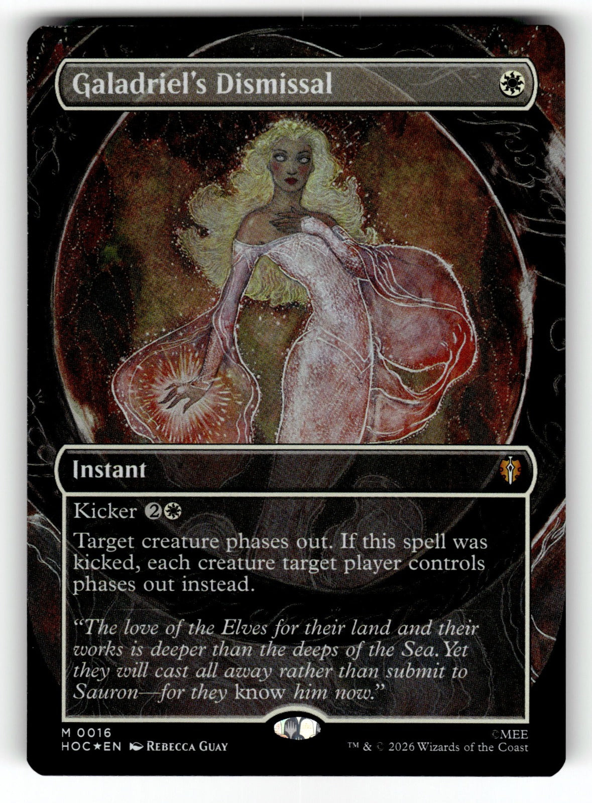 Galadriel's Dismissal (Borderless) – 16 HOC: The Hobbit: Eternal-Legal R Foil NM
