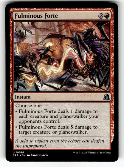 Fulminous Forte – 84 FRA: Reality Fracture U Foil NM