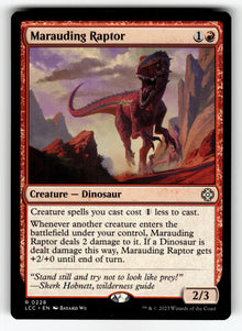Marauding Raptor – 228 LCC: Commander: The Lost Caverns of Ixalan R NM