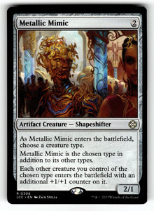 Metallic Mimic – 308 LCC: Commander: The Lost Caverns of Ixalan R NM