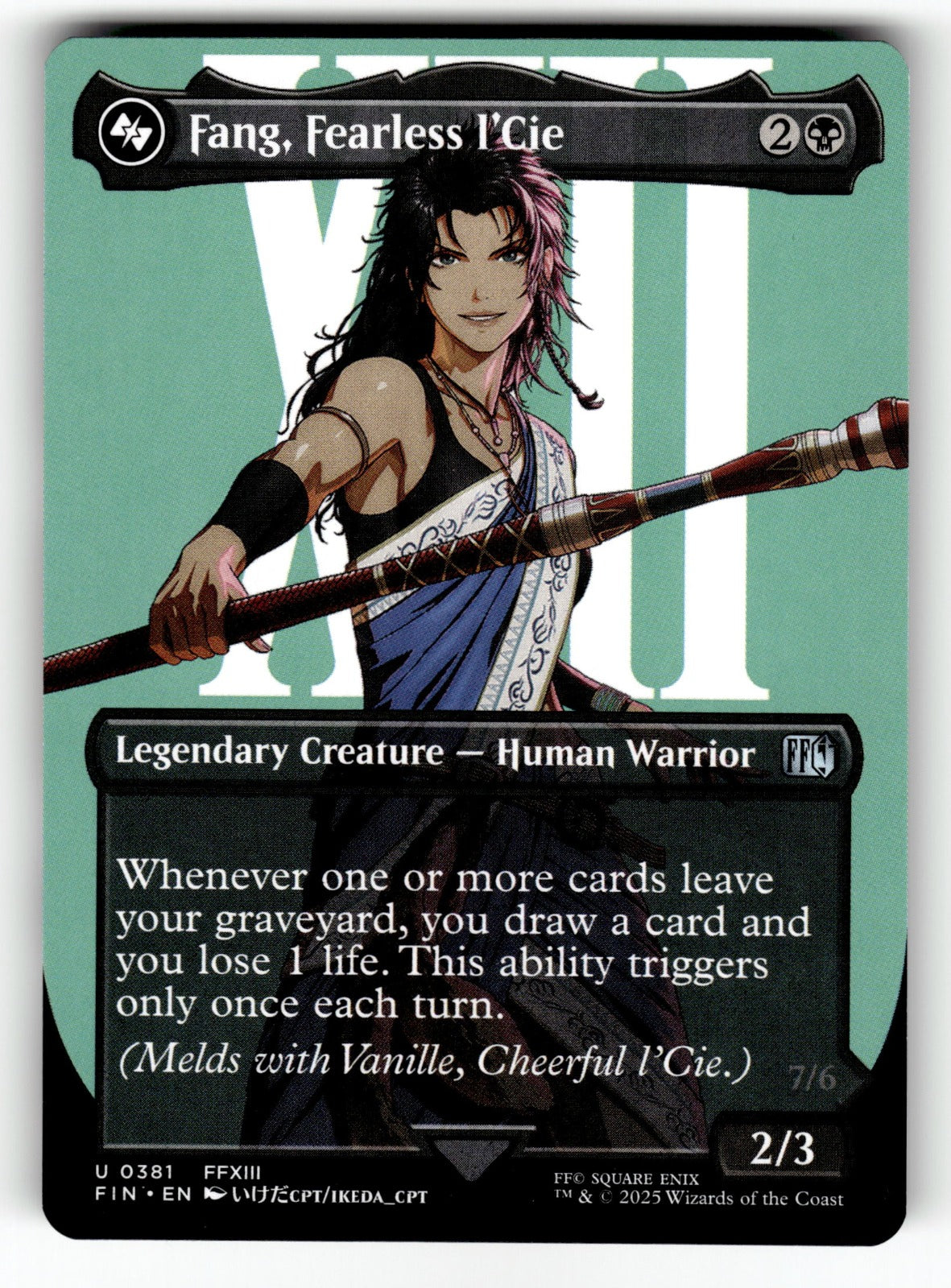 Fang, Fearless l'Cie (Borderless) – 381 FIN: FINAL FANTASY U NM