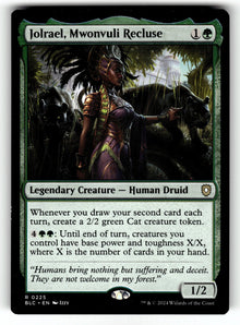 Jolrael, Mwonvuli Recluse – 225 BLC: Commander: Bloomburrow R LP