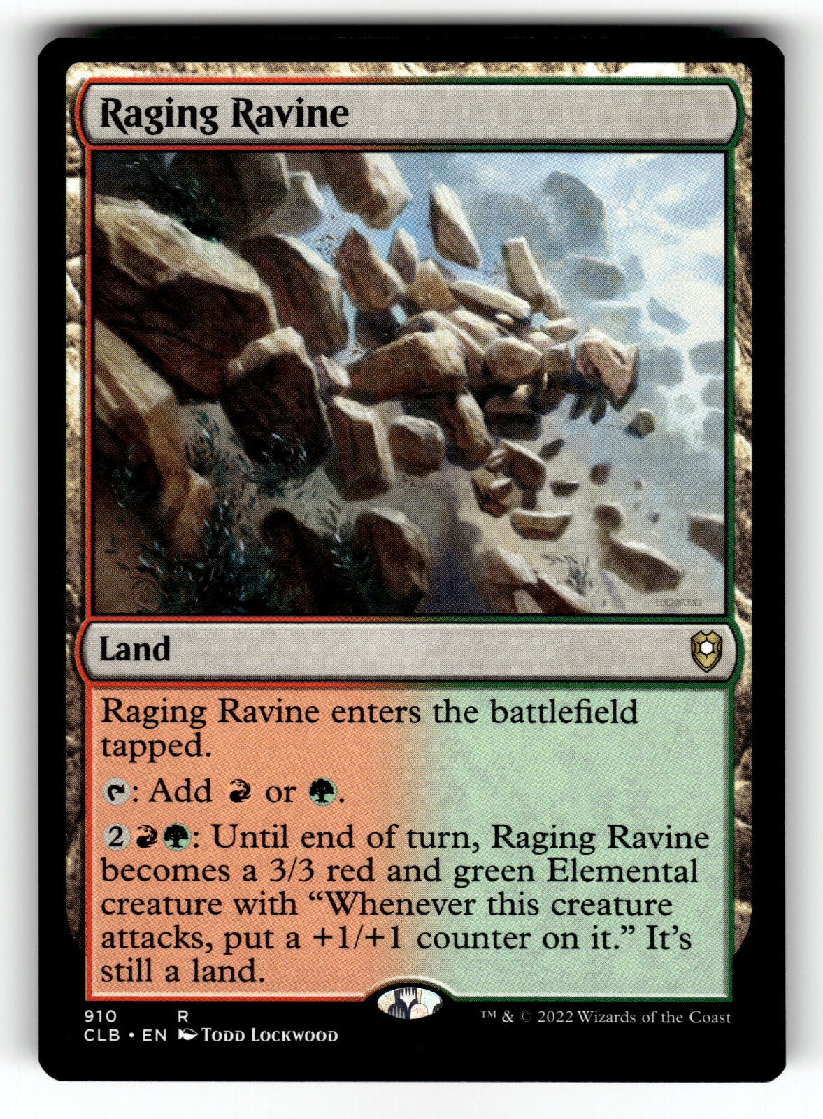 Raging Ravine – 910 CLB: Commander Legends: Battle for Baldur's Gate R NM