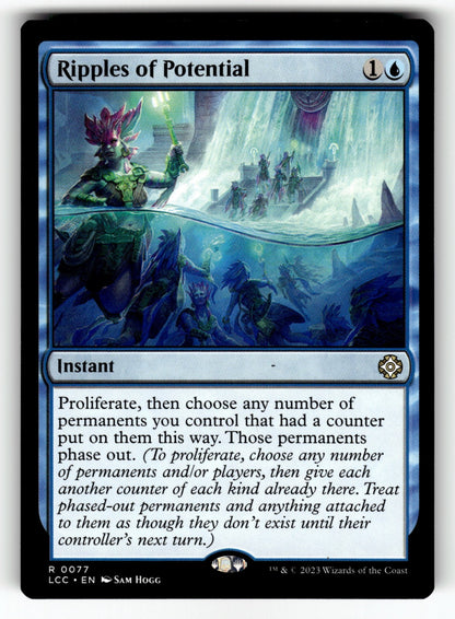 Ripples of Potential – 77 LCC: Commander: The Lost Caverns of Ixalan R NM