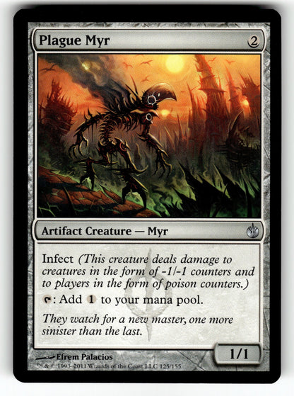 Plague Myr – 125 MBS: Mirrodin Besieged U LP