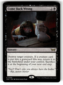 Come Back Wrong – 86 DSK: Duskmourn: House of Horror R NM