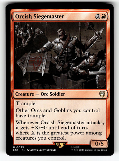 Orcish Siegemaster – 33 LTC: Commander: The Lord of the Rings: Tales of Middle-earth R NM