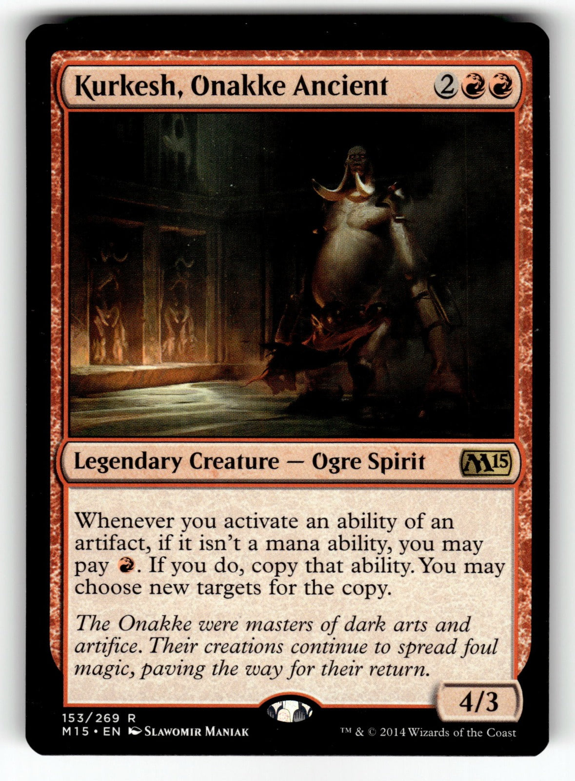 Kurkesh, Onakke Ancient – 153 M15: Magic 2015 (M15) R LP