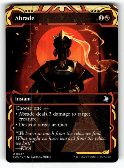 Abrade – 37 SOA: Secrets of Strixhaven: Mystical Archive U NM