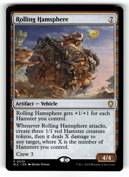 Rolling Hamsphere – 39 BLC: Commander: Bloomburrow R NM