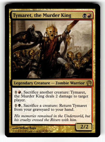 Tymaret, the Murder King – 207 THS: Theros R NM