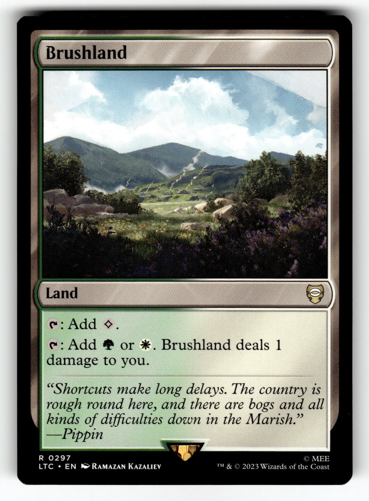 Brushland – 297 LTC: Commander: The Lord of the Rings: Tales of Middle-earth R NM