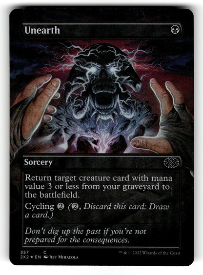Unearth (Borderless) – 357 2X2: Double Masters 2022 C Foil NM