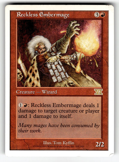 Reckless Embermage – 201 6ED: Classic Sixth Edition R LP