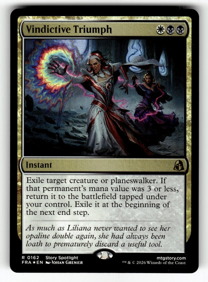Vindictive Triumph – 162 FRA: Reality Fracture R Foil NM