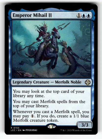 Emperor Mihail II – 155 LCC: Commander: The Lost Caverns of Ixalan R NM