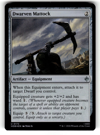 Dwarven Mattock – 172 HOB: The Hobbit U Foil NM