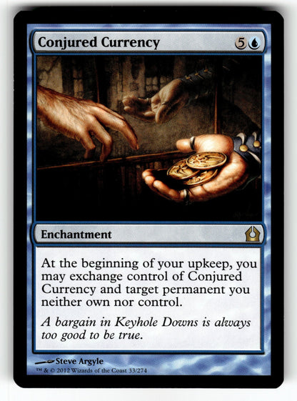 Conjured Currency – 33 RTR: Return to Ravnica R NM
