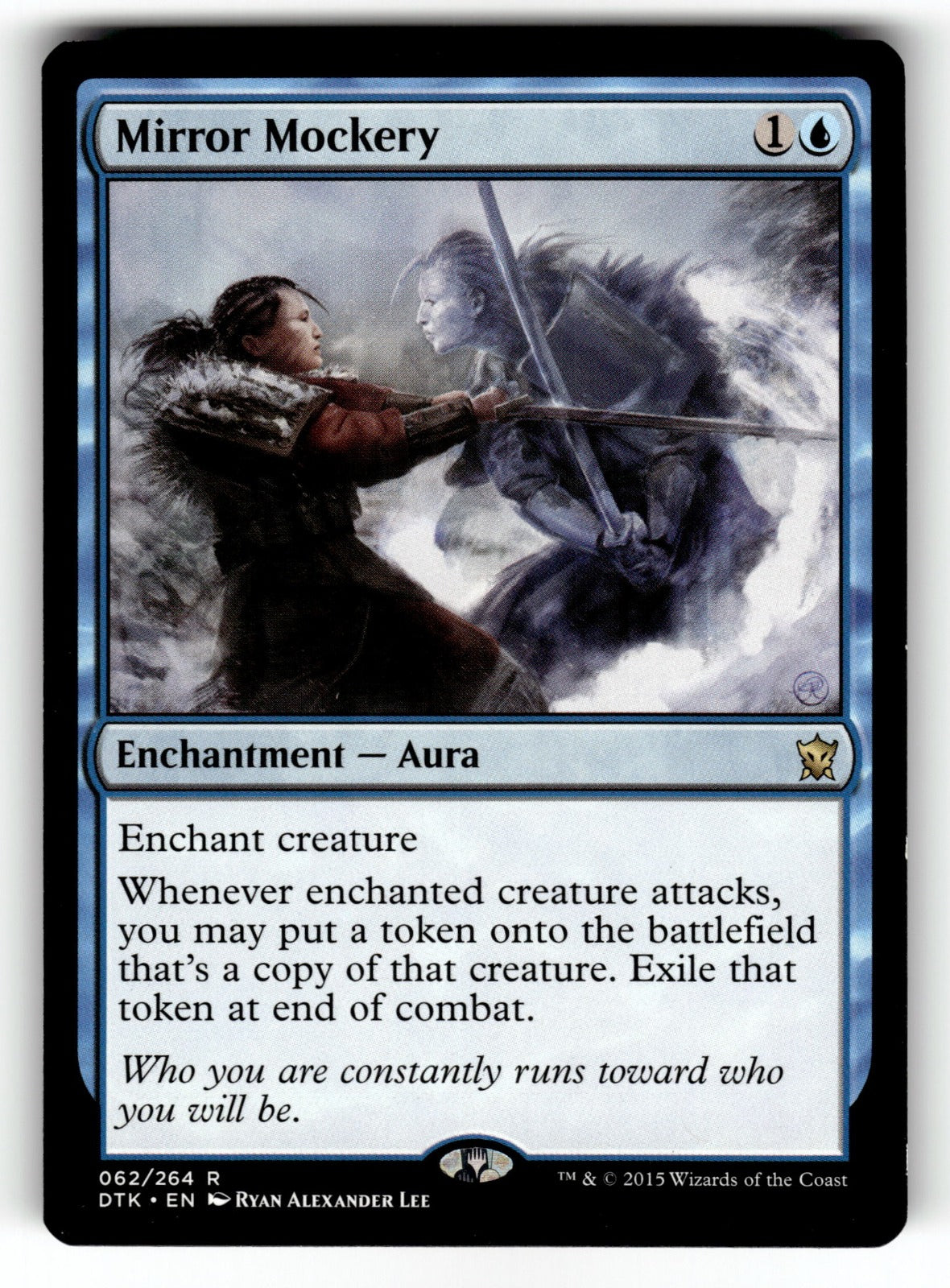 Mirror Mockery – 62 DTK: Dragons of Tarkir R LP