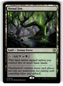 Vernal Fen – 63 ECC: Commander: Lorwyn Eclipsed R NM
