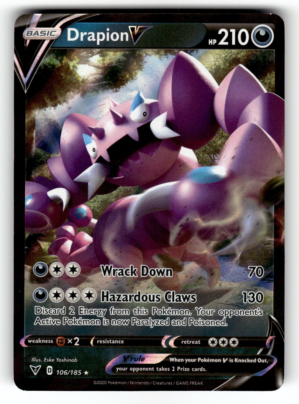 Drapion V – 106/185 SWSH04: SWSH04: Vivid Voltage Ultra Rare Holo NM