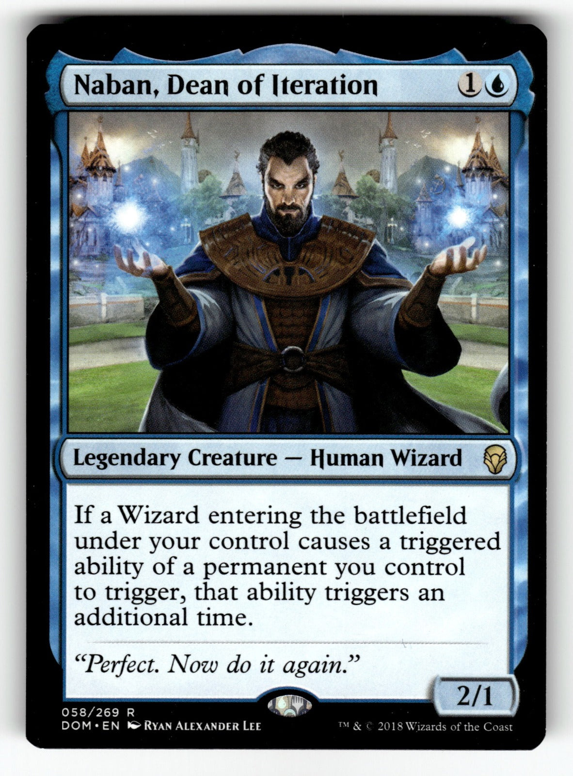 Naban, Dean of Iteration – 58 DOM: Dominaria R NM