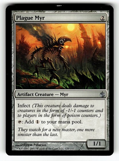 Plague Myr – 125 MBS: Mirrodin Besieged U LP