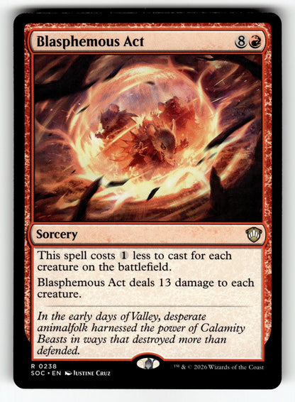 Blasphemous Act – 238 SOC: Commander: Secrets of Strixhaven R NM