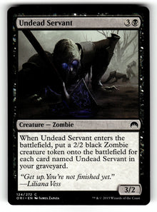 Undead Servant – 124 ORI: Magic Origins C LP