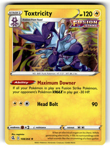 Toxtricity (108) – 108/264 SWSH08: SWSH08: Fusion Strike Holo Rare NM