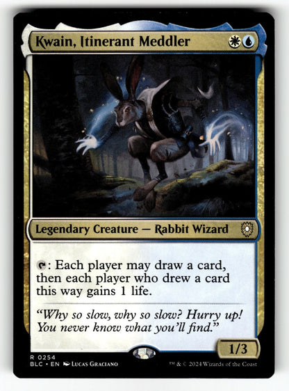 Kwain, Itinerant Meddler – 254 BLC: Commander: Bloomburrow R LP