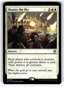Shatter the Sky – 66 ECC: Commander: Lorwyn Eclipsed R NM