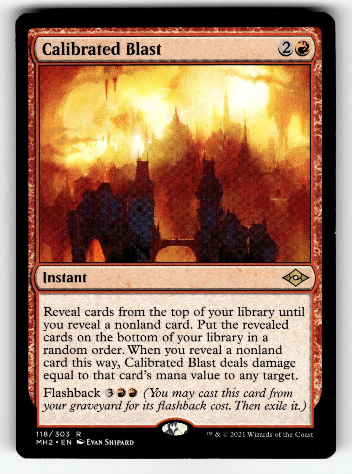 Calibrated Blast – 118 MH2: Modern Horizons 2 R LP