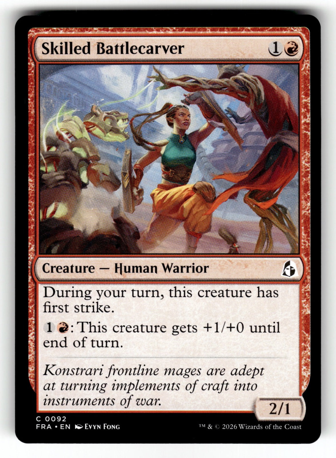 Skilled Battlecarver – 92 FRA: Reality Fracture C NM