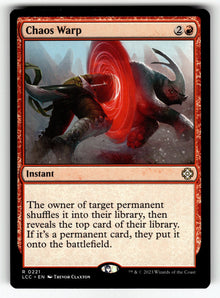 Chaos Warp – 221 LCC: Commander: The Lost Caverns of Ixalan R NM