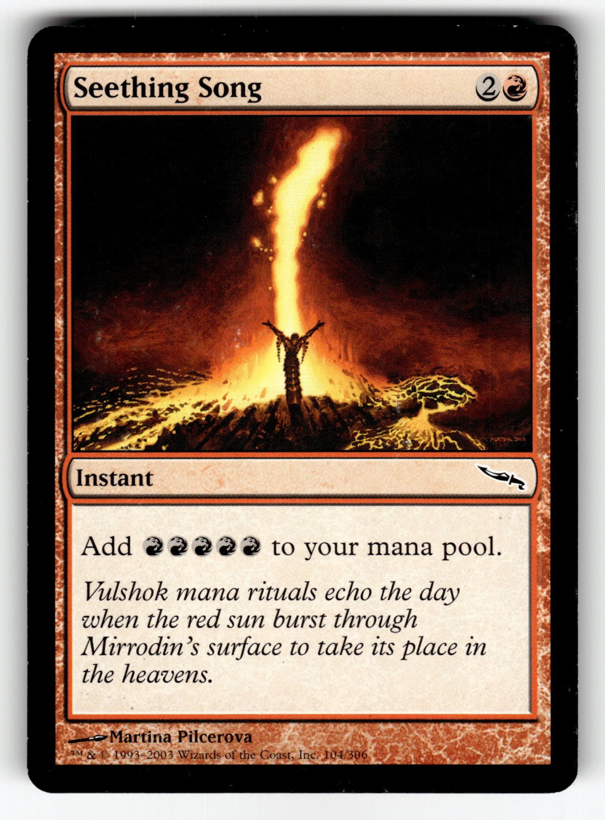 Seething Song – 104 MRD: Mirrodin C LP