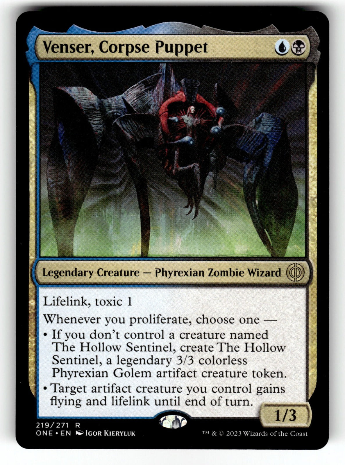 Venser, Corpse Puppet – 219 ONE: Phyrexia: All Will Be One R NM