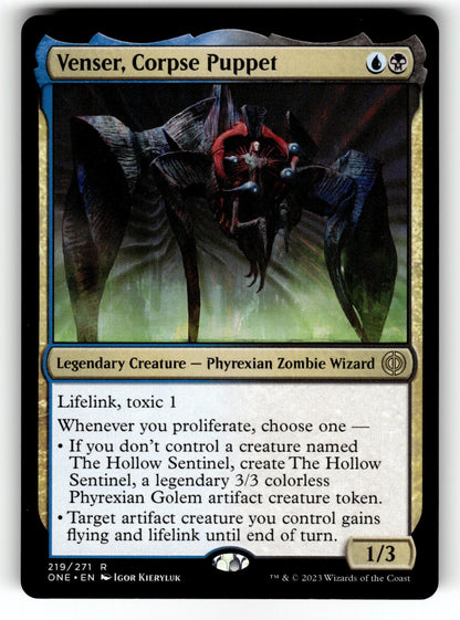 Venser, Corpse Puppet – 219 ONE: Phyrexia: All Will Be One R NM