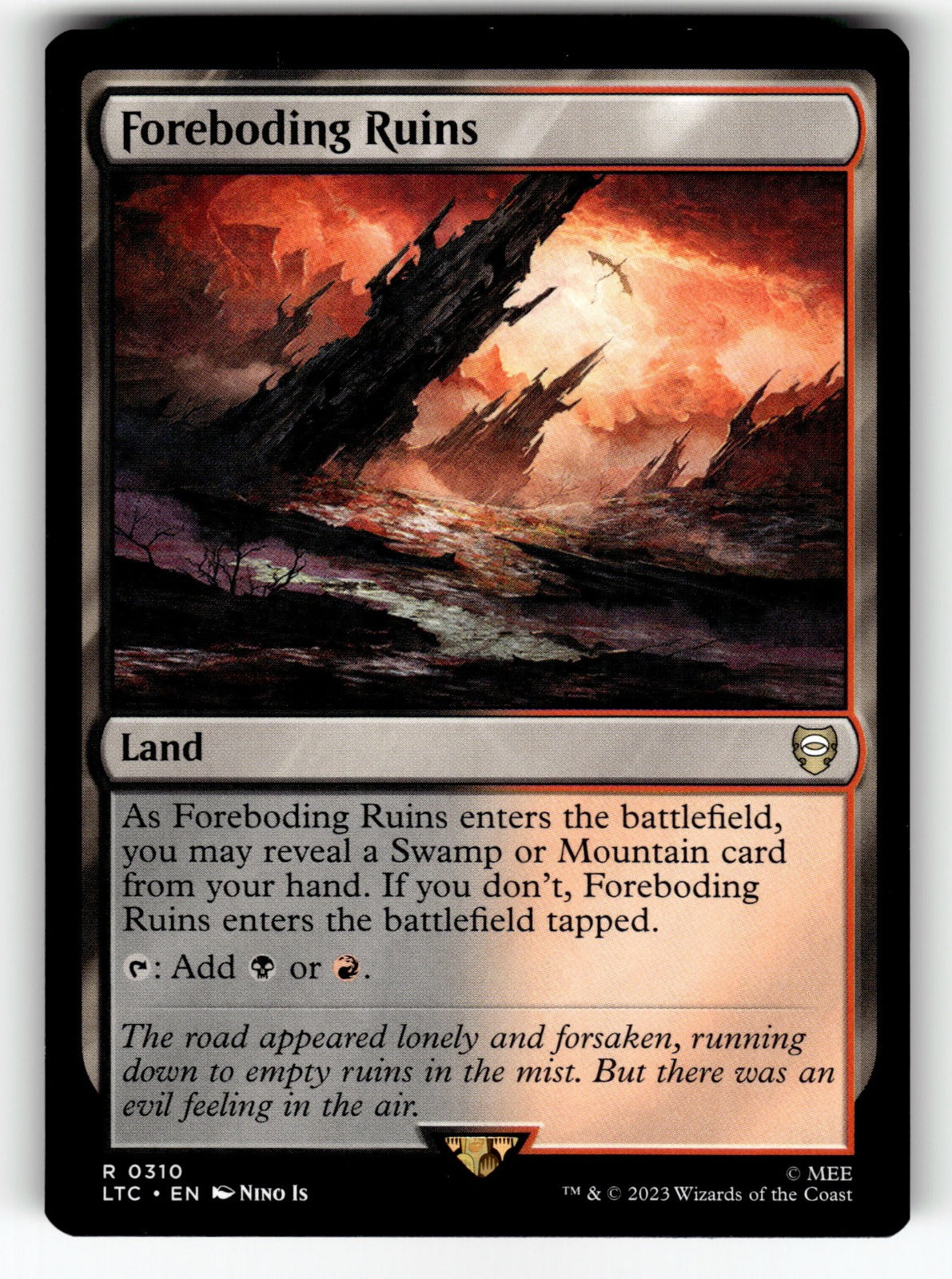 Foreboding Ruins – 310 LTC: Commander: The Lord of the Rings: Tales of Middle-earth R NM
