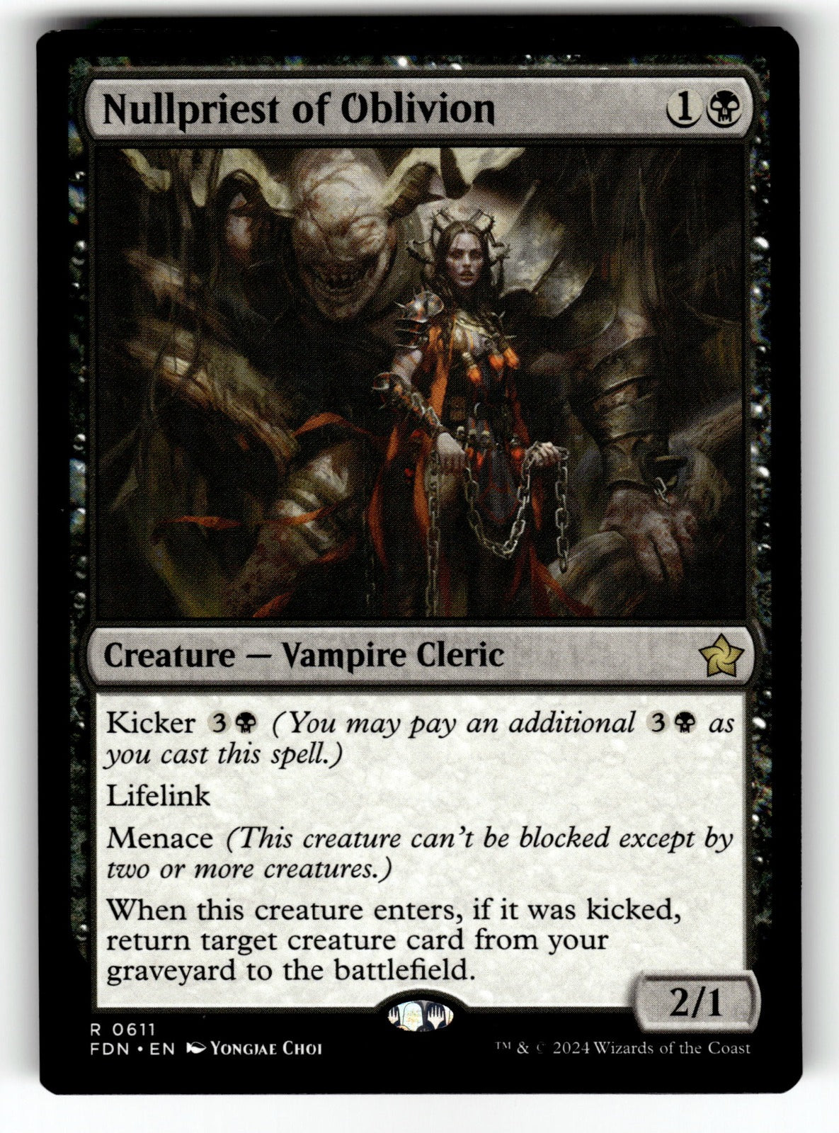 Nullpriest of Oblivion – 611 FDN: Foundations R NM