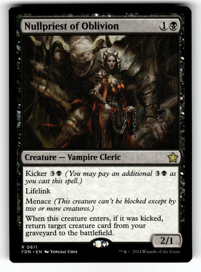Nullpriest of Oblivion – 611 FDN: Foundations R NM