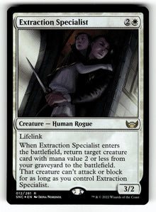 Extraction Specialist – 12 SNC: Streets of New Capenna R Foil NM