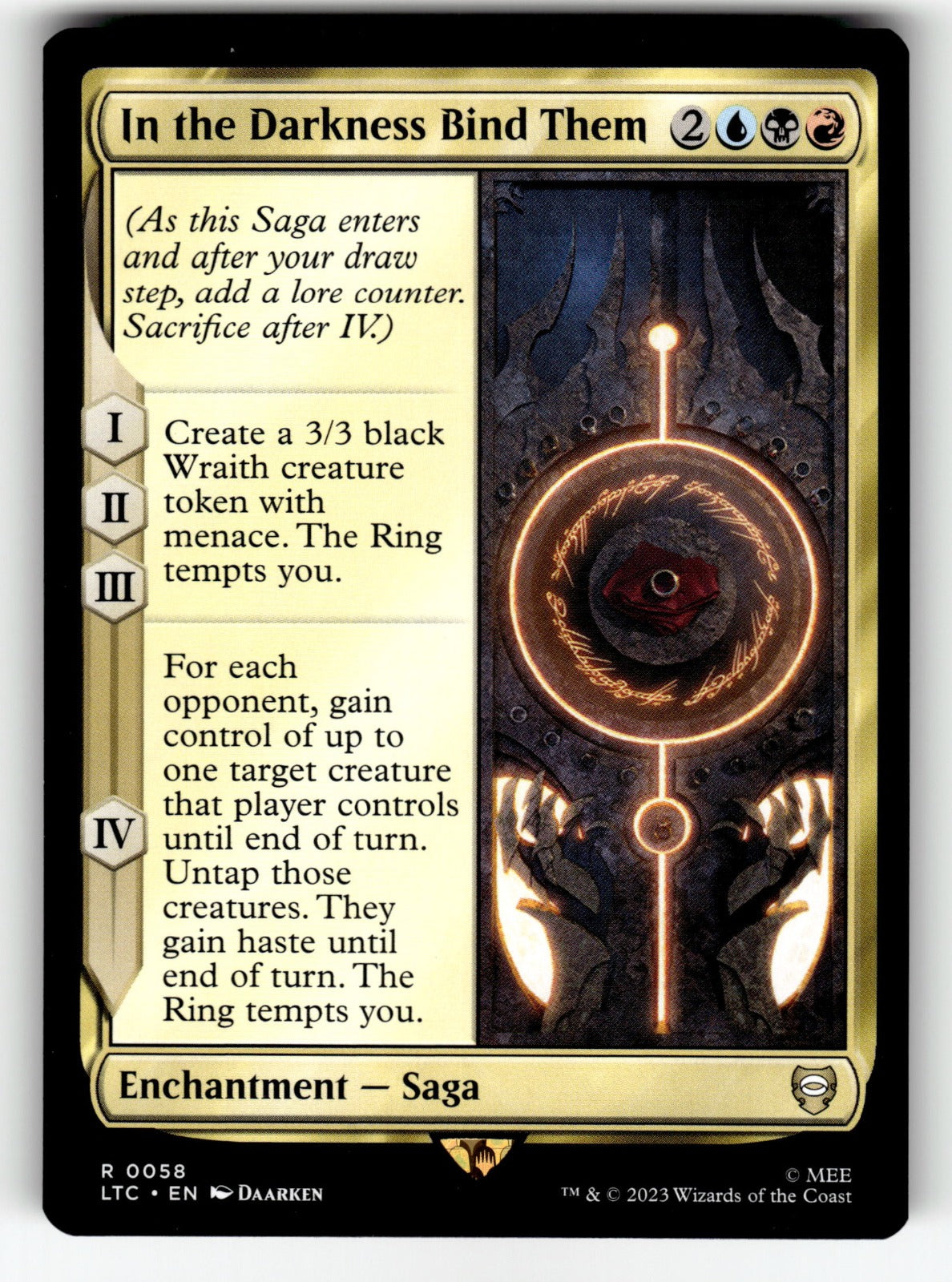 In the Darkness Bind Them – 58 LTC: Commander: The Lord of the Rings: Tales of Middle-earth R NM